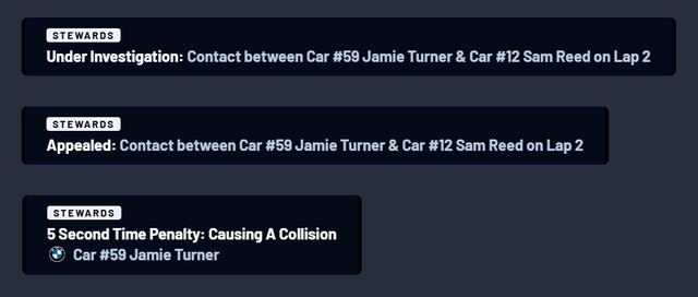 Stewards Room messages on air: a contact under investigation, the same contact appealed, and a five-second time penalty for causing a collision.