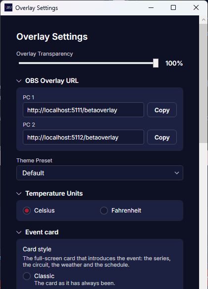 The Overlay Settings window: transparency, the OBS overlay URLs, the theme, temperature units, the event card style and where the weather shows.